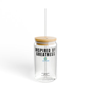 Sipper Glass, Inspired by Greatness 16oz
